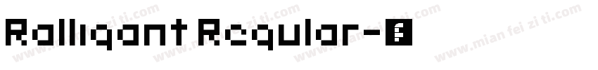Ralligant Regular字体转换